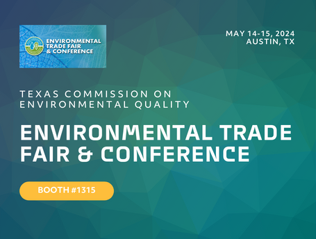 Texas Comission on Environmental Quality Environmental Trade Fair & Conference